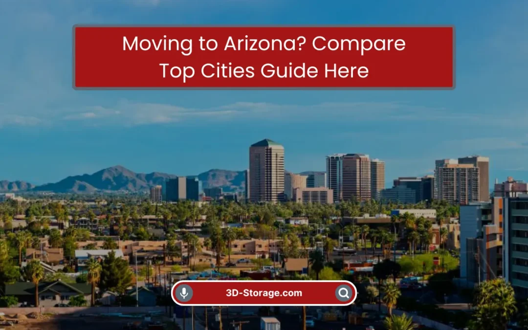Moving to Arizona? Compare Top Cities Guide Here (2025)