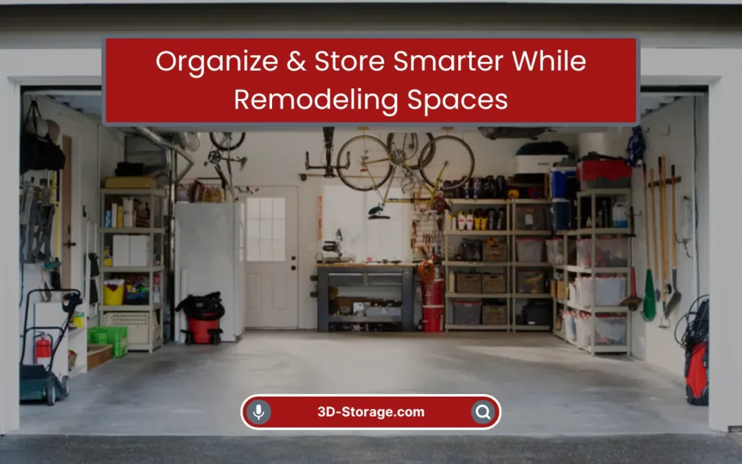 Organize & Store Smarter While Remodeling Spaces (2025)