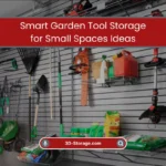 Smart Garden Tool Storage for Small Spaces Ideas (2025) 3 Garden Tool Storage for Small Spaces Ideas