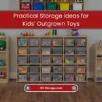 Practical Storage Ideas for Kids’ Toys