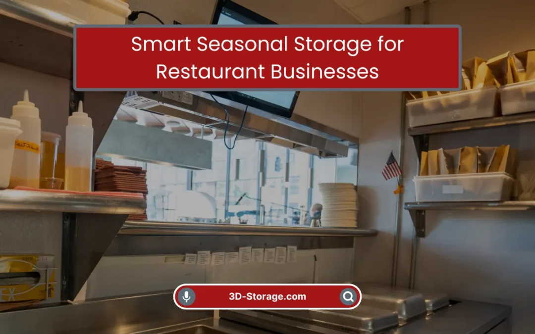 Smart Seasonal Storage for Restaurant Businesses (2026)