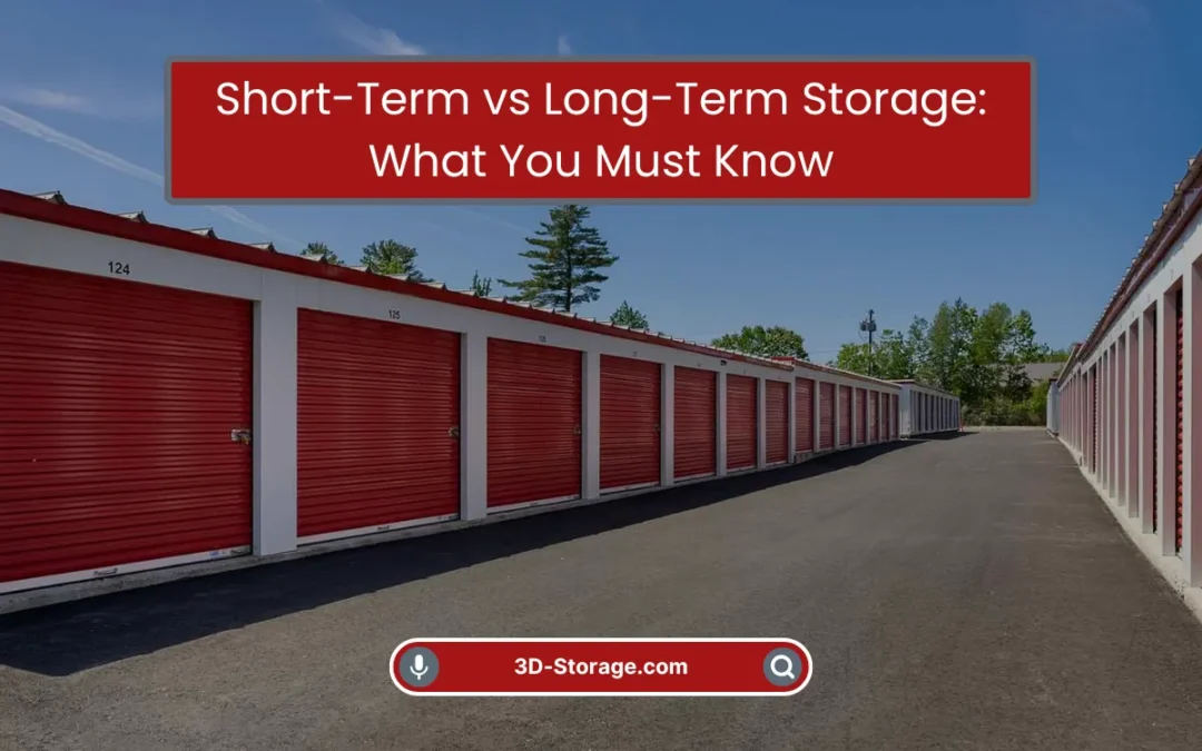Short-Term vs Long-Term Storage: What You Must Know (2025)