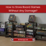 Store Board Games Without Any Damage